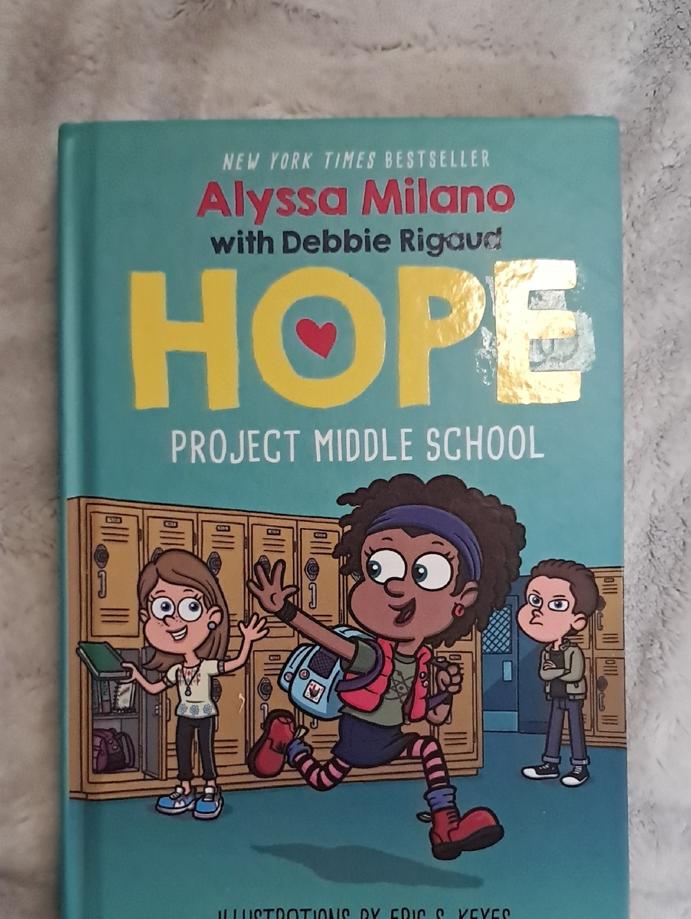Hope: Project Middle School by Alyssa Milano